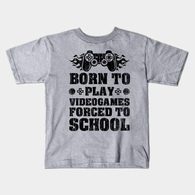 Born To Play Videogames Forced To School // Black Kids T-Shirt by Throbpeg